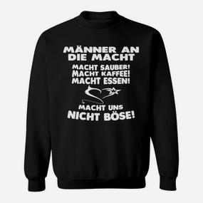 Humorvolles Männer Sweatshirt, Spruch über Macht & Kaffee - Seseable De