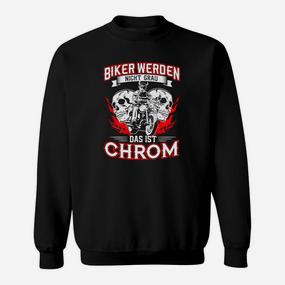 Motorrad Chopper Biker Bikerin Chrom Sweatshirt - Seseable De