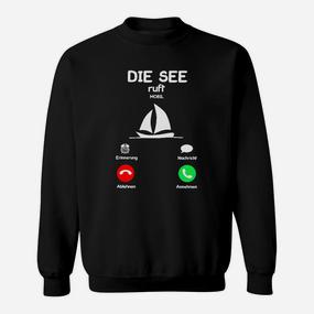Segelboot Telefon Sweatshirt, Die See ruft Design - Seseable De
