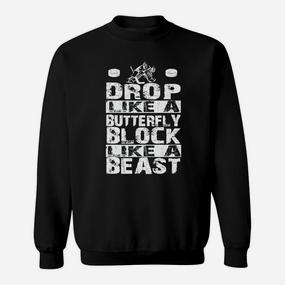 Sportliches Motivations-Sweatshirt: Drop Like a Butterfly, Block Like a Beast - Seseable De