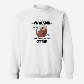 Andere Gehen Zur Therapie Otter Sweatshirt - Seseable De