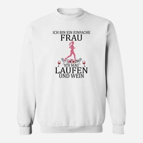 Lustiges Damen Sweatshirt für Lauf- und Weinliebhaber - Einfache Frau - Seseable De