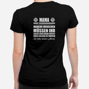 Mama Ein Feuerwehrmanne Frauen T-Shirt - Seseable De