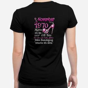 November 1970 Madchen Deine Bestatigung Brauche Ich Nicht Tee Frauen T-Shirt - Seseable De