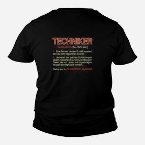 Schwarzes Techniker-Definition Kinder Tshirt mit Humorvoller Aufschrift - Seseable De