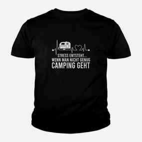 Camping Stress Entsteht Kinder T-Shirt - Seseable De