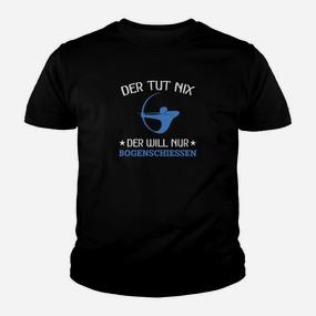 Der Tut Nix-Bogenschießen- Kinder T-Shirt - Seseable De