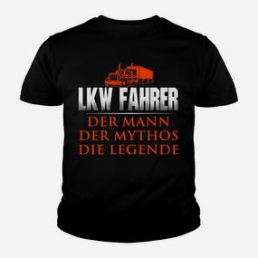 LKW-Fahrer Kinder Tshirt: Der Mann, Mythos, Legende, Berufskleidung - Seseable De