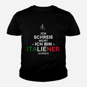 Lustiges Italiener Kinder Tshirt Ich schreie nicht mit Flaggenfarben - Seseable De