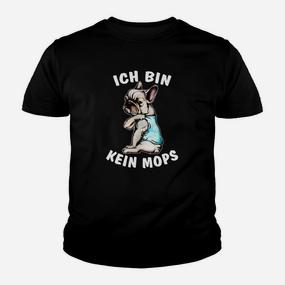Lustiges Kinder Tshirt mit Französischer Bulldogge, Ich bin kein Mops - Seseable De