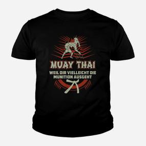 Muay Thai Kampfsport Kinder Tshirt, Spruch für Kampfkunst Fans - Seseable De