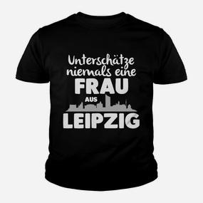 Schwarzes Damen-Kinder Tshirt Unterschätze niemals eine Frau aus Leipzig - Seseable De