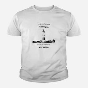 Amrum-Insel Kinder Tshirt: Ich brauche keine Therapie, nur nach Amrum Lustiges Design - Seseable De
