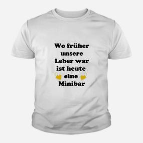 Lustiges Minibar Leber Sprüche Kinder Tshirt für Herren & Damen Party - Seseable De