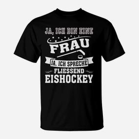 Damen Eishockey T-Shirt, Ja, ich spreche fließend Eishockey - Seseable De