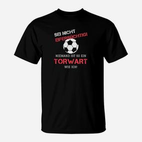 Fußball Torwart Limitiert T-Shirt - Seseable De