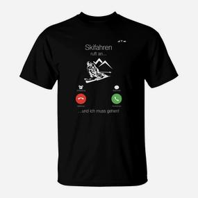 Herren T-Shirt Skiabenteuer Anrufabweisung – Lustiges Design für Skifahrer - Seseable De