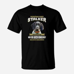 Hunde-Motiv Schwarzes T-Shirt, Lustiger Spruch Persönlicher Stalker - Seseable De