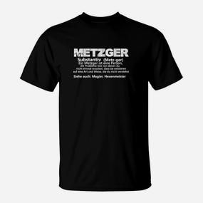Lustiges Metzger-Definition T-Shirt in Schwarz, Humorvolles Tee für Fleischer - Seseable De