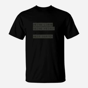 Schwarzes T-Shirt Meine Liebe, Meine Heimat, Dorfen, Heimatstolz Tee - Seseable De