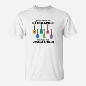 Andere Gehen Zur Therapie Ukulele T-Shirt - Seseable De