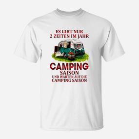 Camping-Liebhaber T-Shirt mit Camping Saison und Warten Motiv - Seseable De