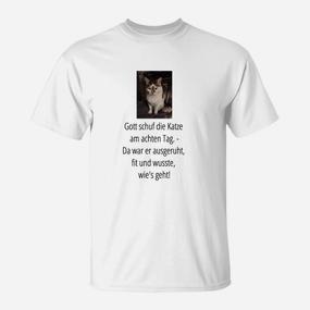 Lustiges Katzen-Spruch T-Shirt – Am achten Tag erschuf Gott Katzen - Seseable De