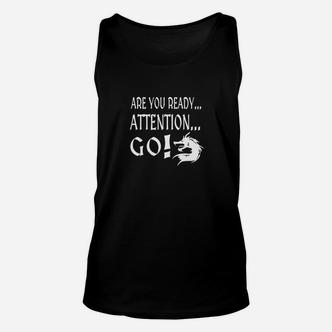 Motivations-Unisex TankTop Schwarz mit Are you Ready...Attention...GO! Spruch - Seseable De
