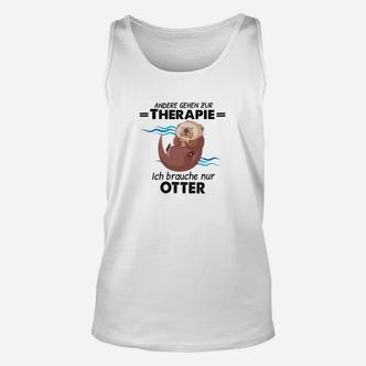 Andere Gehen Zur Therapie Otter TankTop - Seseable De