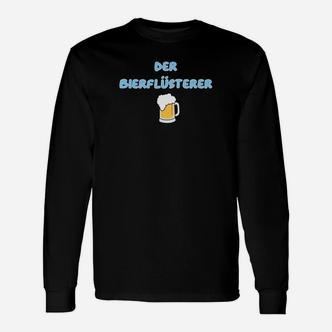 Der Bierflüsterer Mit Bier Langarmshirts - Seseable De