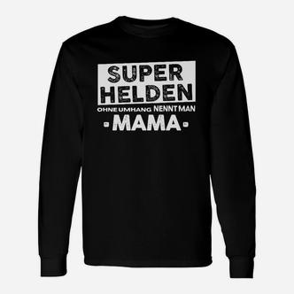 Mama Superheld Ohne Umhang Langarmshirts - Seseable De