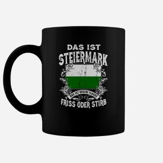 Steiermark Tassen Friss oder Stirb, Patriotisches Design - Seseable De