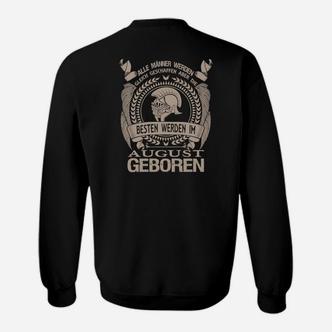 Schwarzes Sweatshirt Besten Im August Geboren, Geschenkidee Geburtstag - Seseable De