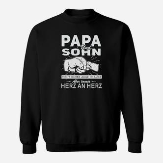 Papa und Sohn Herz an Herz Schwarz Sweatshirt mit Motivspruch - Seseable De