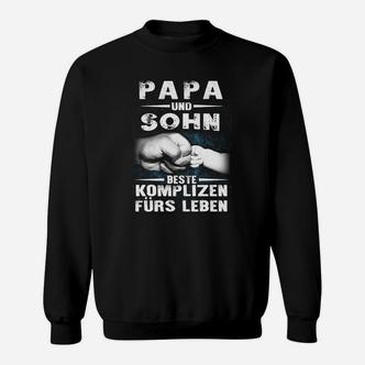 Vater und Sohn Beste Komplizen Sweatshirt, Lebenslange Verbundenheit - Seseable De
