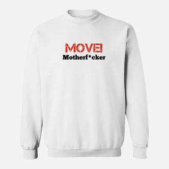 Weißes Sweatshirt mit MOVE! Aufdruck, Motivations-Sweatshirt für Sportler - Seseable De