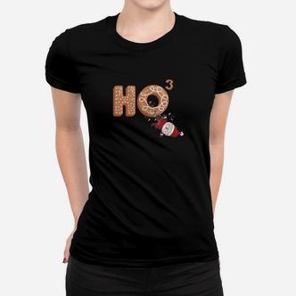 HO³ Santa Claus Lustiges Chemie-Weihnachten Frauen Tshirt - Seseable De