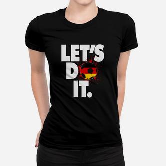 Lassen Sie Es Sich In Deutschland  Deutschland Frauen T-Shirt - Seseable De