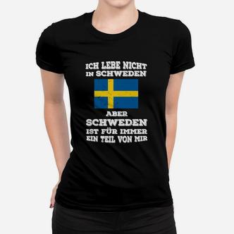 Schweden Ist Ein Teil Von Mir Frauen T-Shirt - Seseable De