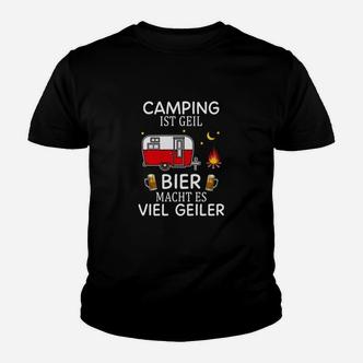 Camping und Bier Kinder Tshirt Camping ist Geil für Bierliebhaber - Seseable De