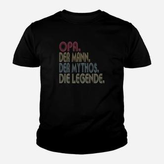 Opa Der Mann Der Mythos Die Legende Vintage Kinder T-Shirt - Seseable De