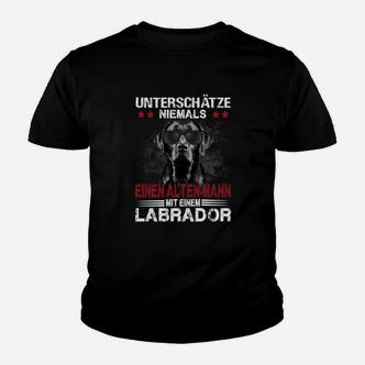 Schwarzer Labrador Unterschätze Niemals Einen Alten Mann Kinder T-Shirt - Seseable De