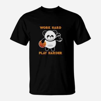 Arbeit Hart Spielen Hart Basketball Panda T-Shirt - Seseable De