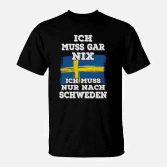 Ich Muss Gar Nix Schweden T-Shirt - Seseable De