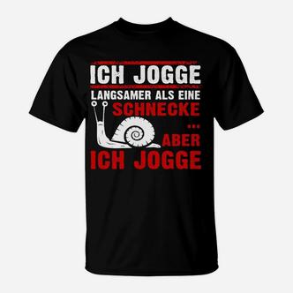 Lustiges Jogging-T-Shirt Langsamer als Schnecke Joggen - Seseable De