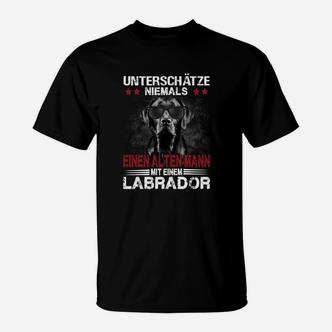 Schwarzer Labrador Unterschätze Niemals Einen Alten Mann T-Shirt - Seseable De
