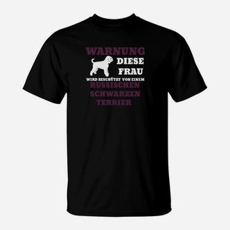 Schwarzer Terrier Hunde-T-Shirt für Damen, Lustige Warnung - Seseable De