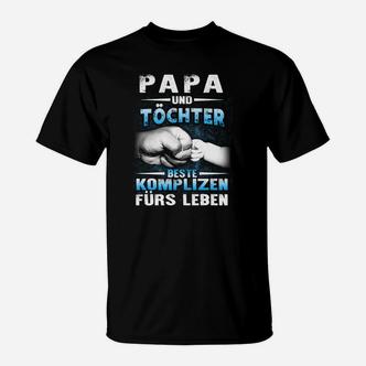 Vater und Tochter Komplizen T-Shirt, Lebenslange Bande Tee - Seseable De