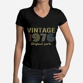 45th Birthday Gift Retro Birthday Vintage 1976 Original Parts Women V-Neck T-Shirt - Seseable
