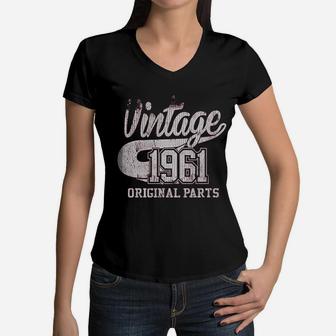 60th Birthday Vintage 1961 Original Parts Women V-Neck T-Shirt - Seseable